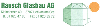 Rausch Glasbau AG, Uetikon